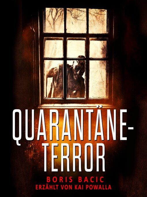 Title details for Quarantäne-Terror by Boris Bacic - Available